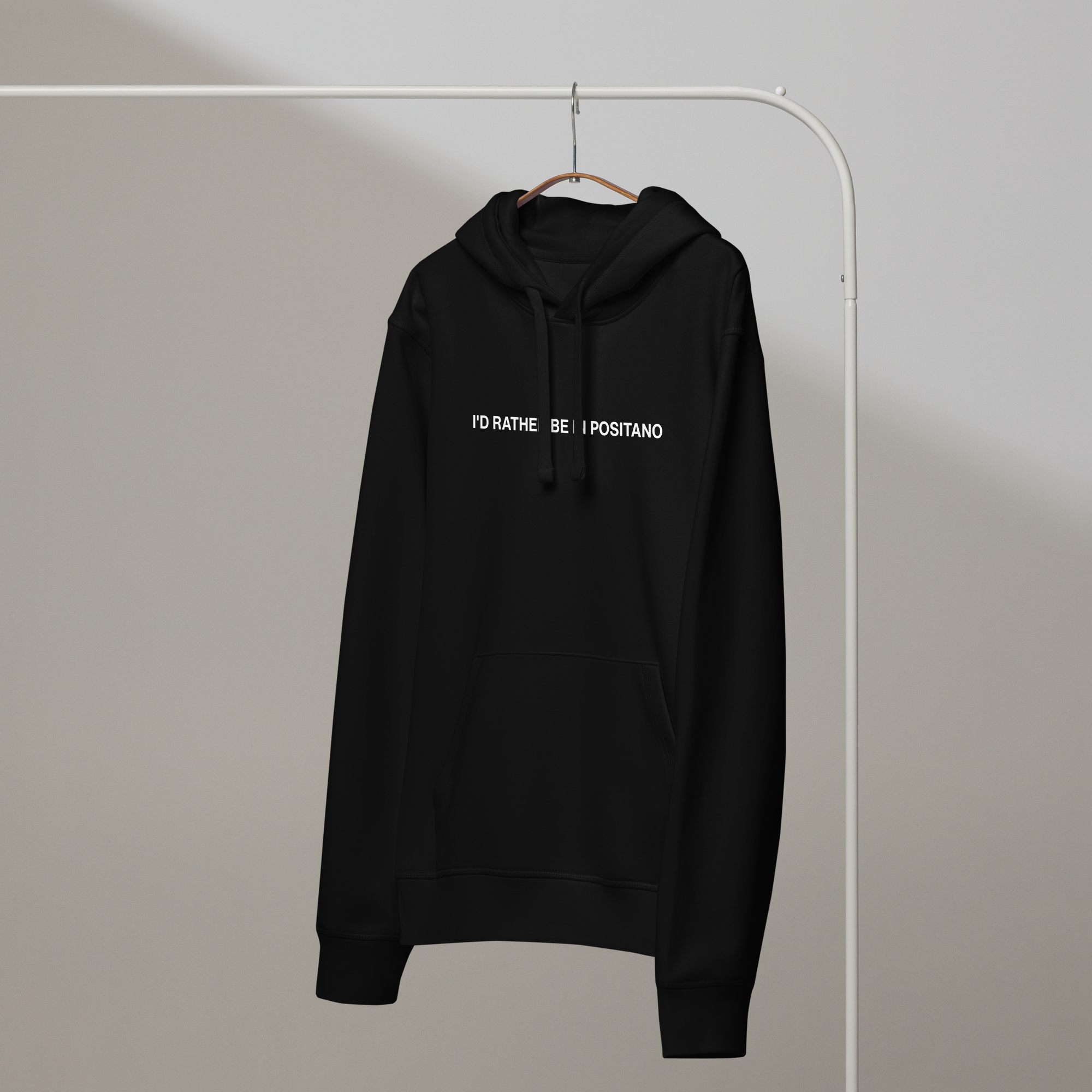 I'd Rather Be In Positano Hoodie